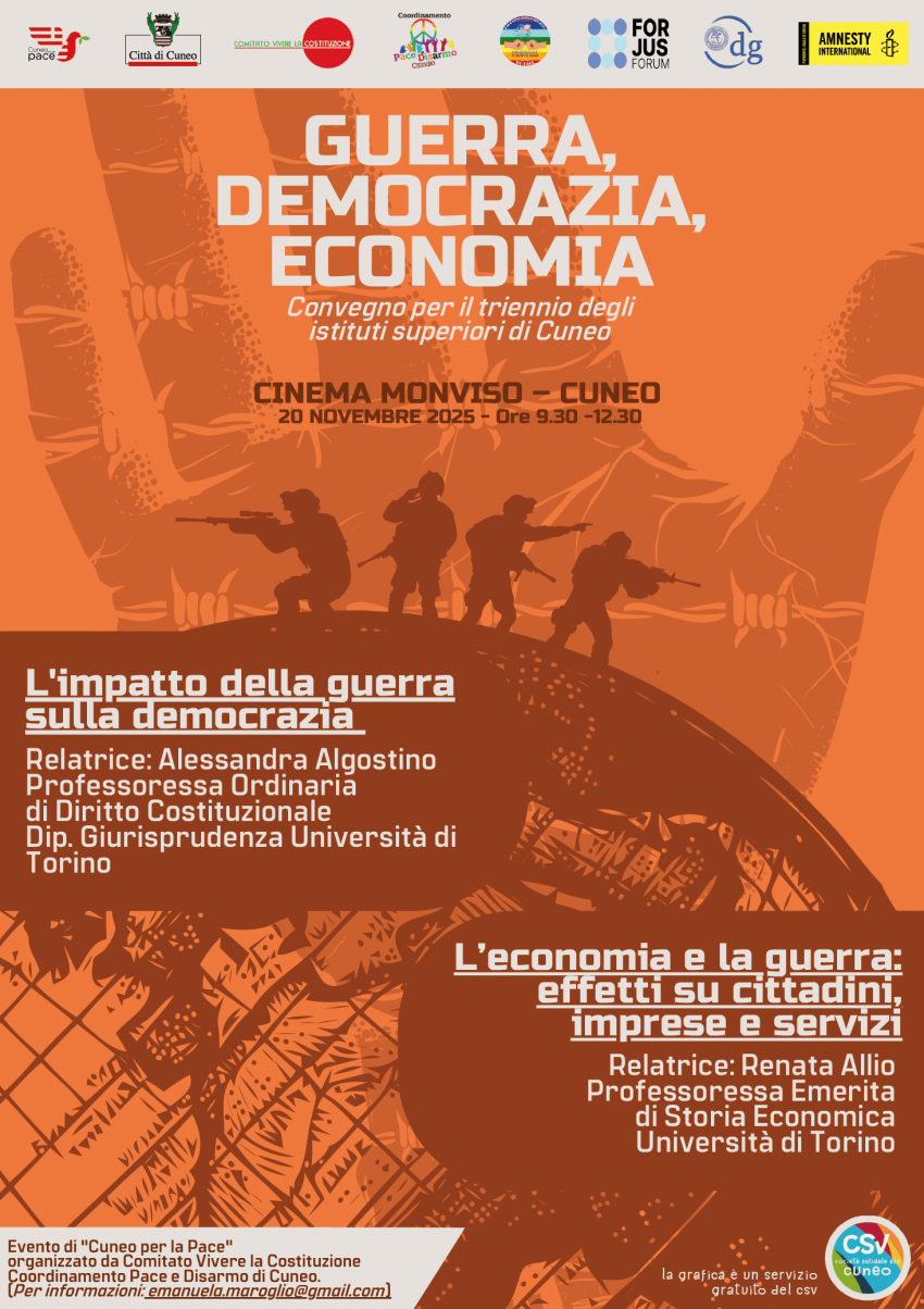 CONVEGNO: GUERRA, DEMOCRAZIA, ECONOMIA - Cinema Monviso, Cuneo (CN) - – Alessandra ALGOSTINO (Prof.ssa ordinaria di Diritto Internazionale, Dip. Giurisprudenza Universitaria Torino) L’impatto della guerra sulla democrazi...