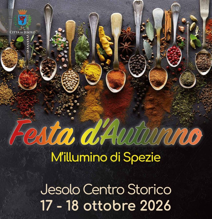 M'illumino di Spezie - Centro storico, Jesolo (VE) - Sabato 17 e domenica 18 ottobre, in concomitanza con la grande Festa d’Autunno nel centro storico di Jesolo Paese, è in programma la quinta edizione d...