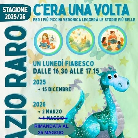 Fiabe x bambini - Biblioteca Inclusiva Spazio Raro, in Via Verdi 14, Imperia (IM) - 📖✨ C’ERA UNA VOLTA
🗓️ L’appuntamento di lunedì 4 maggio 2026 è posticipato a LUNEDÌ 25 MAGGIO❗️
🤗 Cambia la data ma non l’energia positiva che v...
