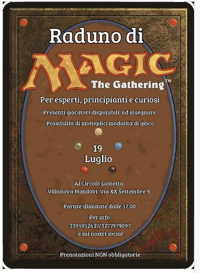 Raduno di Magic - Circolo Lionetto via XX Settembre 9, Villanova Mondovì (CN) - Serata dedicata ai giocatori di Magic, per esperti, principianti o curiosi. Presenti Master disponibili ad insegnare. Possibilità di molteplici modali...