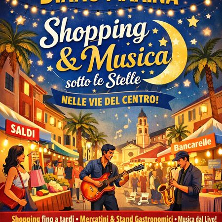 Mercatino e Serata Musicale - centro cittadino, Diano Marina (IM) - 14^ edizione della manifestazione di inizio estate con mercatino, prodotti tipici, iniziative diverse, musica, animazione, shopping notturno e tanto a...