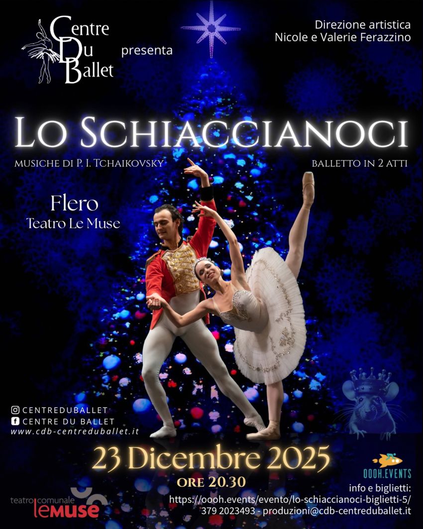 LO SCHIACCIANOCI - Balletto in 2 atti - Via Aldo Moro 109 (Teatro Le Muse), Flero (BS) - Segnatelo sull’agenda 📆Il Centre du Ballet tornerà al Teatro Le Muse di Flero il 23 Dicembre 🎄 con il capolavoro natalizio per eccellenza: LO SCHIAC...