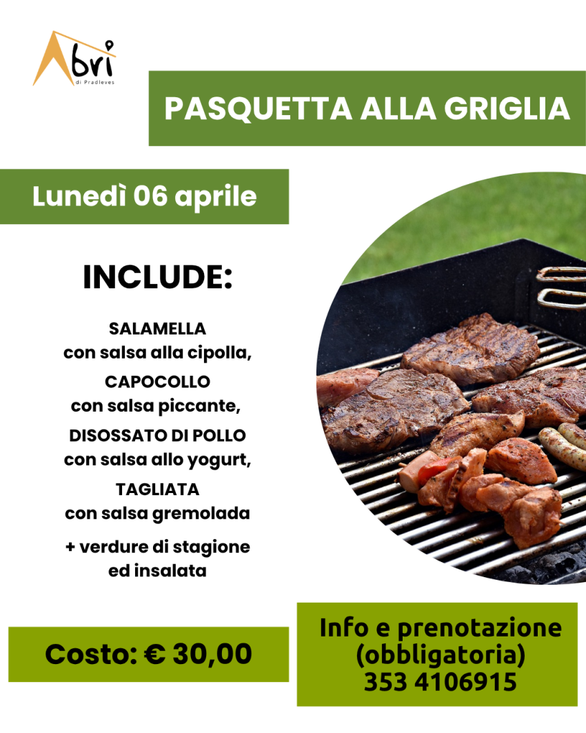 PASQUETTA ALL'ABRI' - Via Vittorio Nazzari, 3, Pradleves (CN) - 
 𝗣𝗮𝘀𝗾𝘂𝗲𝘁𝘁𝗮 𝗮𝗹𝗹𝗮 𝗴𝗿𝗶𝗴𝗹𝗶𝗮
 Lunedì 06 aprile 2026
 


Il primo evento gastronomico di aprile non può che essere in occasione di Pasquetta!
Il menù inclu...