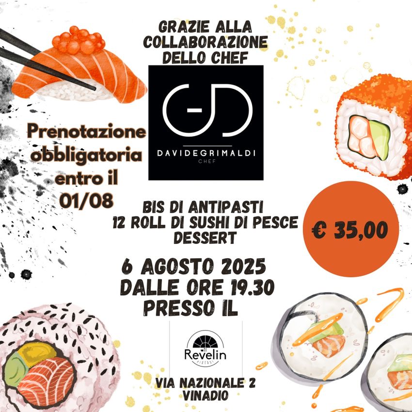 Serata Sushi di pesce - via Nazionale 2 (Revelin Bistrot), Vinadio (CN) - 🍣✨ Preparati per una serata indimenticabile! Mercoledì 6 agosto dalle 19.30, unisciti a noi, al Revelin Bistrot di Vinadio per una deliziosa serata...