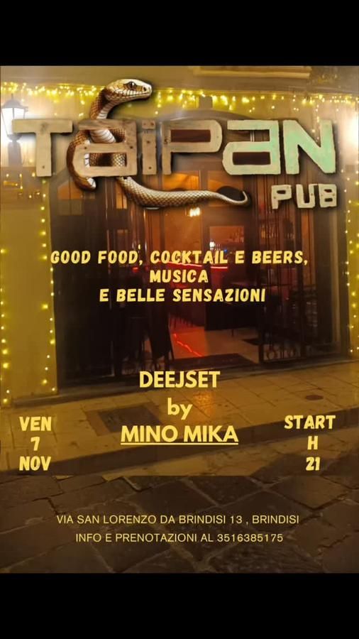Taipan Deejset - Mino Mika DJ - Via S. Lorenzo da Brindisi 13 (Taipan Pub), Brindisi (BR) - 