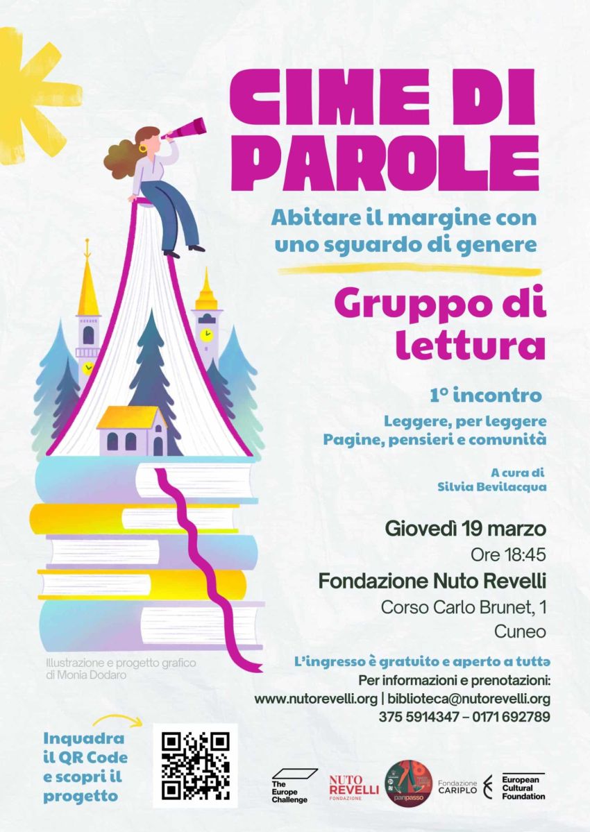Cime di parole - Fondazione Nuto Revelli (Corso C. Brunet 1), Cuneo (CN) - Giovedì 19 marzo, alle ore 18,45 presso la Fondazione Nuto Revelli (Corso C. Brunet 1) a Cuneo, appuntamento con il primo incontro della rassegna lett...