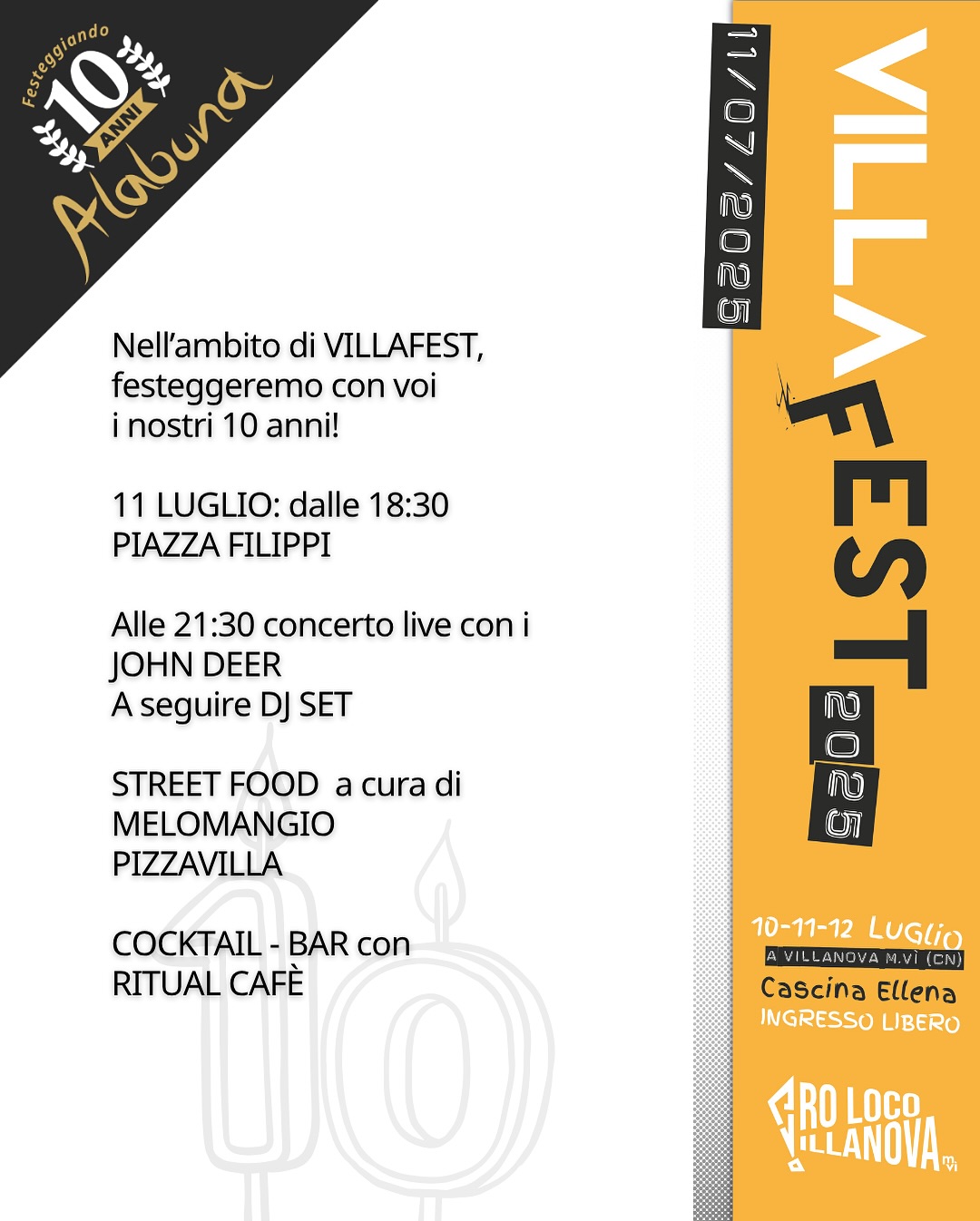 Alabuna Fest - 10 anni con voi - piazza Filippi (Cascina Ellena), Villanova Mondovì (CN) - 
 


🥳🍻 Siete ufficialmente TUTTI INVITATI alla nostra festa di compleanno!! 🍻🥳L’11 luglio 2025nella cornice del @villafest_official vi aspettiamo...