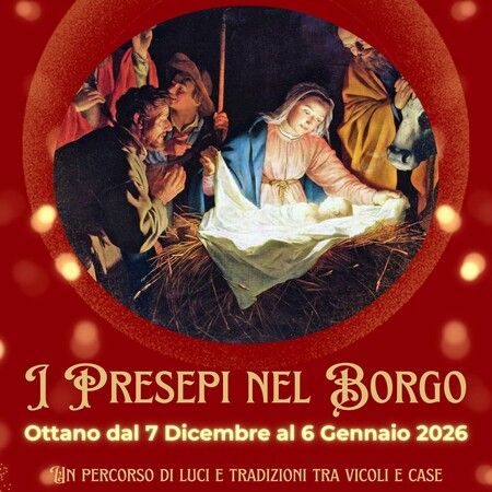 I Presepi nel Borgo - Centro citta', Pornassio (IM) - I Presepi nel Borgo  
Ottano dal 7 Dicembre al 6 Gennaio 2026  
Un percorso di luci e tradizioni tra vicoli e case  
19 Dicembre ore 14.30 Marching...