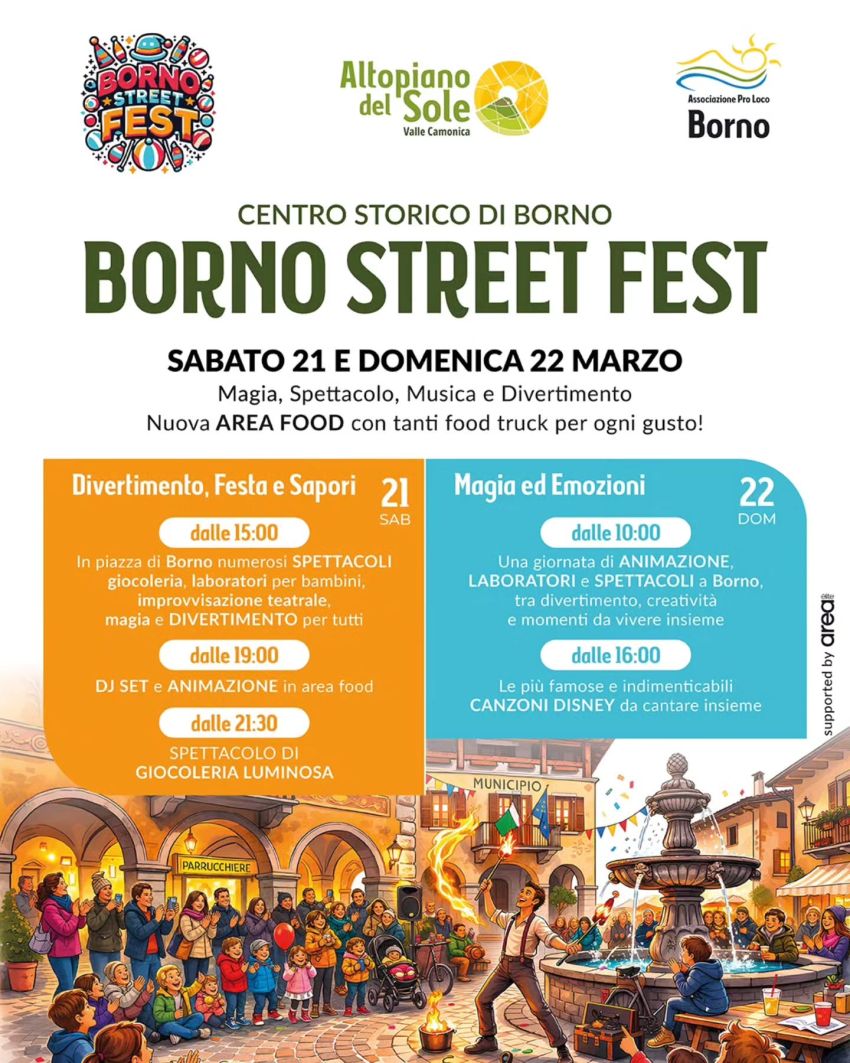 Borno Street Fest - Centro città, Borno (BS) - 
 


Il 21 e 22 marzo vi presentiamo Borno Street Fest: due giorni di magia, musica, spettacoli e una nuova area food tutta da gustare in un weekend c...