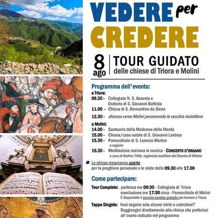 Tour guidato Triora-Molini di Triora - Collegiata di Triora, Triora (IM) - C'è un modo per vedere Triora che va oltre le stradine e le leggende. È quello di varcare le porte delle sue chiese e lasciarsi sorprendere.
L'8 agos...