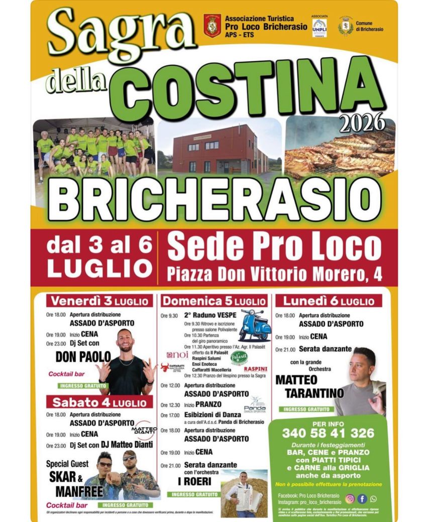 SAGRA DELLA COSTINA - Piazza Don Vittorio Morero 4 (Sede Pro Loco), Bricherasio (TO) - Dal 3 al 6 Luglio vi aspettiamo alla sede della ProLoco di Bricherasio per l’ immancabile Sagra della Costina 2026!!! 🍽️🥩🍟Anche quest’anno abbiamo o...