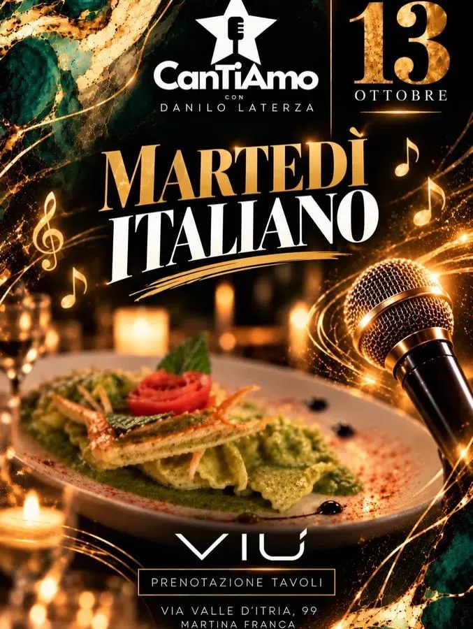 Martedì Italiano – Dinner Show - Danilo Laterza - Via Valle D'Itria 99 (Viù), Martina Franca (TA) - 