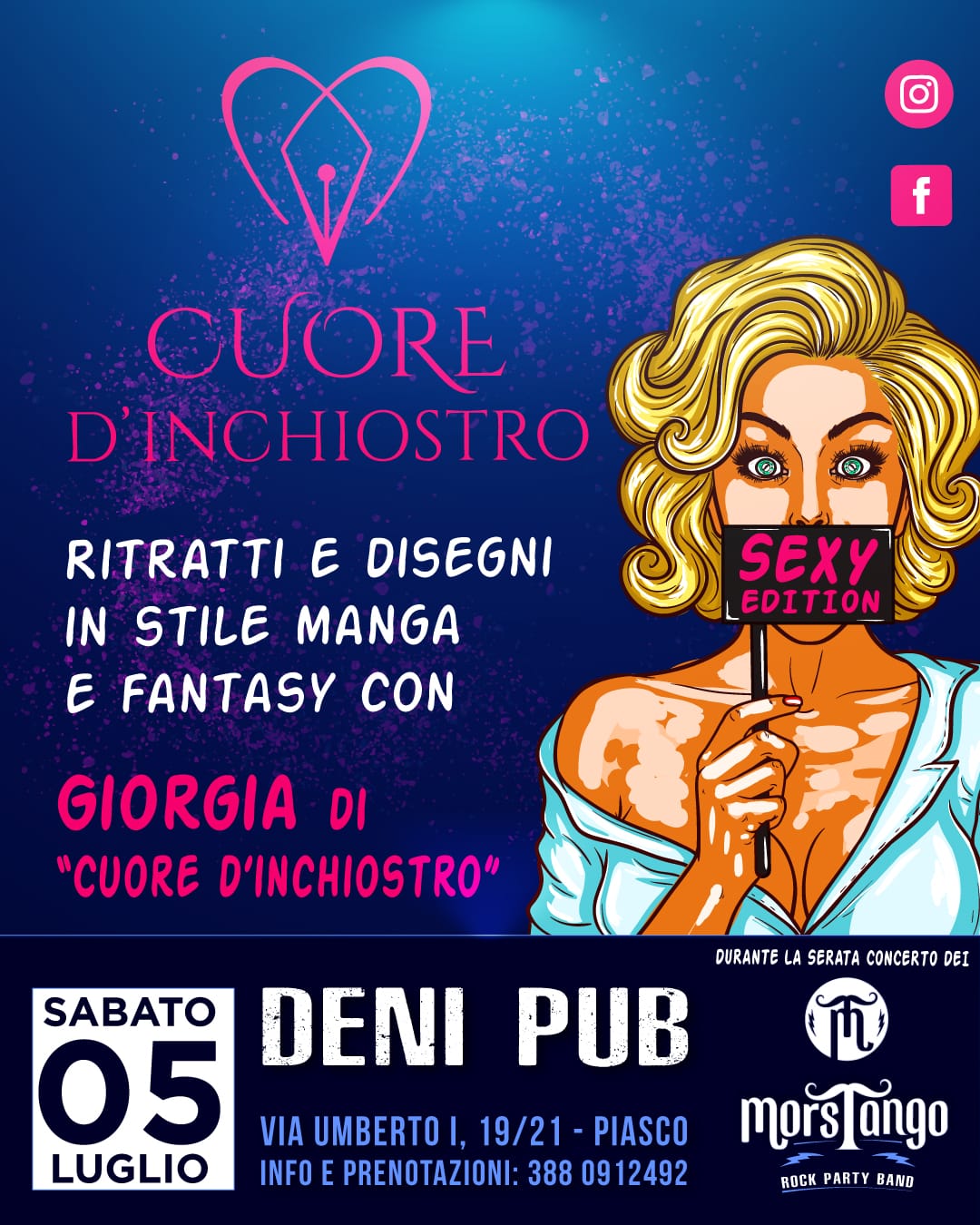 MorsTango Live chez !DENIPUB! - Via Umberto I 19, Piasco CN, Piasco (CN) - 🎉 𝐒𝐀𝐁𝐀𝐓𝐎 𝟓 𝐋𝐔𝐆𝐋𝐈𝐎 𝐚𝐥 𝐃𝐄𝐍𝐈 𝐏𝐔𝐁 di Piasco: una serata esplosiva tra arte e musica! 🎨🎸
 
🔥 𝐒𝐄𝐗𝐘 𝐄𝐃𝐈𝐓𝐈𝐎𝐍 𝐜𝐨𝐧 𝐆𝐢𝐨𝐫𝐠𝐢𝐚 𝐝𝐢 𝐂𝐮𝐨𝐫𝐞 𝐝’𝐈𝐧𝐜𝐡𝐢𝐨𝐬𝐭𝐫𝐨: ritratti e...