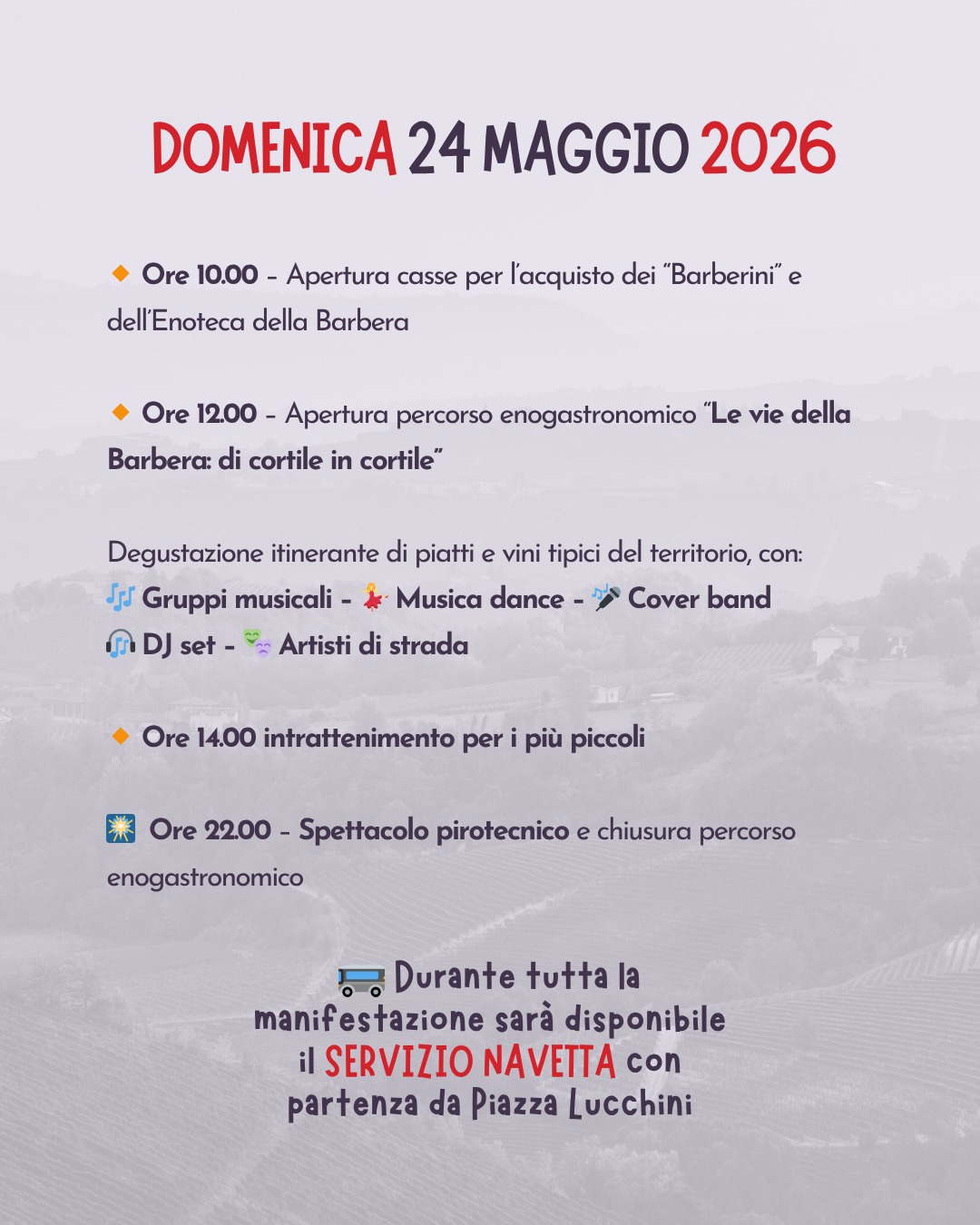 FESTA DELLA BARBERA - Centro città, Castagnole delle Lanze (AT) - 
 


Ecco il programma della 46ª Festa della Barbera!🍷 VENERDÌ 22 MAGGIO 2026🔸 Inaugurazione 46ª Festa della Barbera e consegna Lanzevino 2026🔸 Ore...