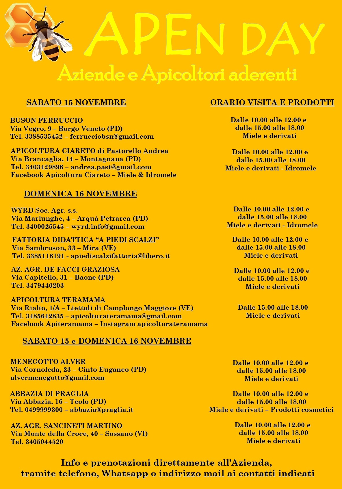 APEn Day - Vari, Padova (PD) - Sabato 15 e domenica 16 novembre saranno le giornate APEN DAY! 
Gli apicoltori dell’Associazione Patavina Apicoltori in Padova aprono al pubblico le l...