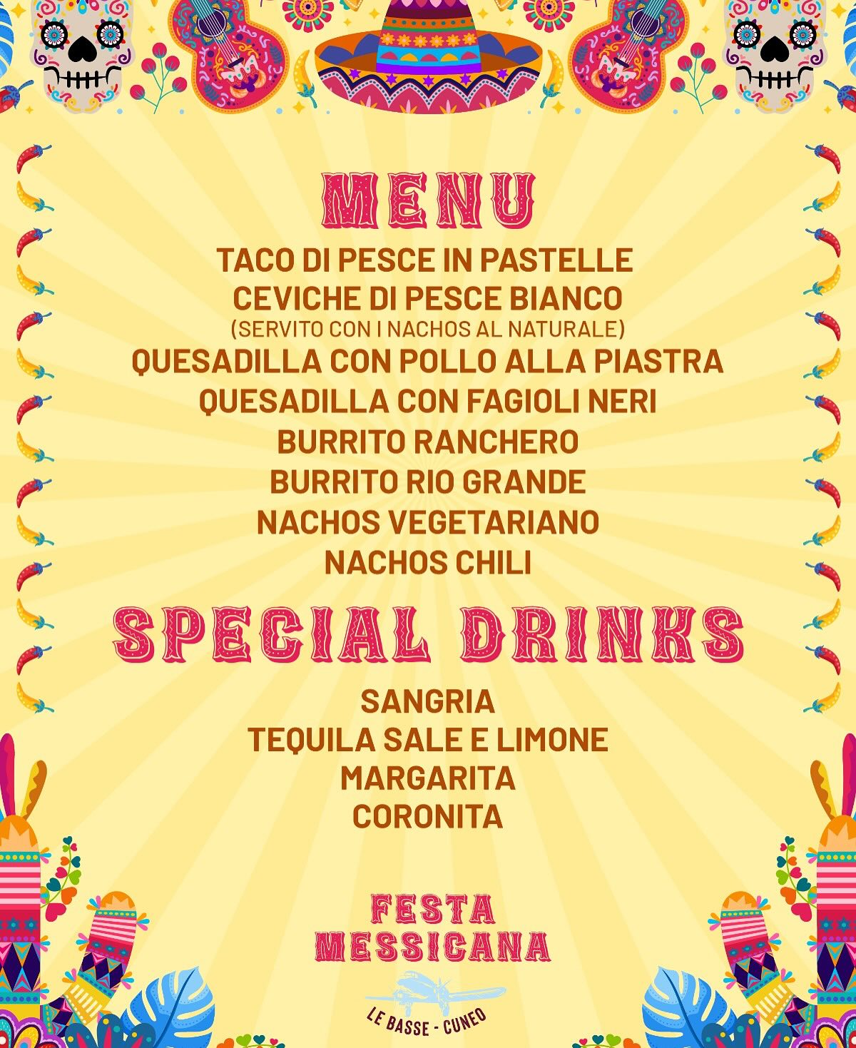 Festa Messicana - Basse di Stura (presso Refuel Brewing Cuneo), Cuneo (CN) - 






 Ándale ándale! 
Sta arrivando la Festa Messicana al Refuel di Cuneo!
Dall’8 al 10 agosto ci riempiamo di tacos, quesadillas, ceviche, tequila...