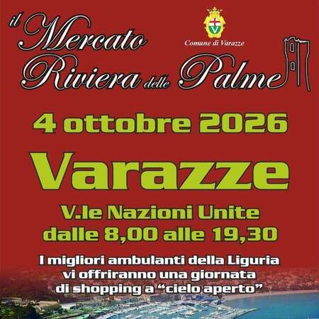 Mercato Riviera delle Palme - V.le Nazioni Unite, Varazze (SV) - Tredicesima tappa del tour 2026 del Mercato Riviera delle Palme  
4 ottobre 2026 a Varazze  
Viale Nazioni Unite  
dalle 8:00 alle 19:30  
I migli...