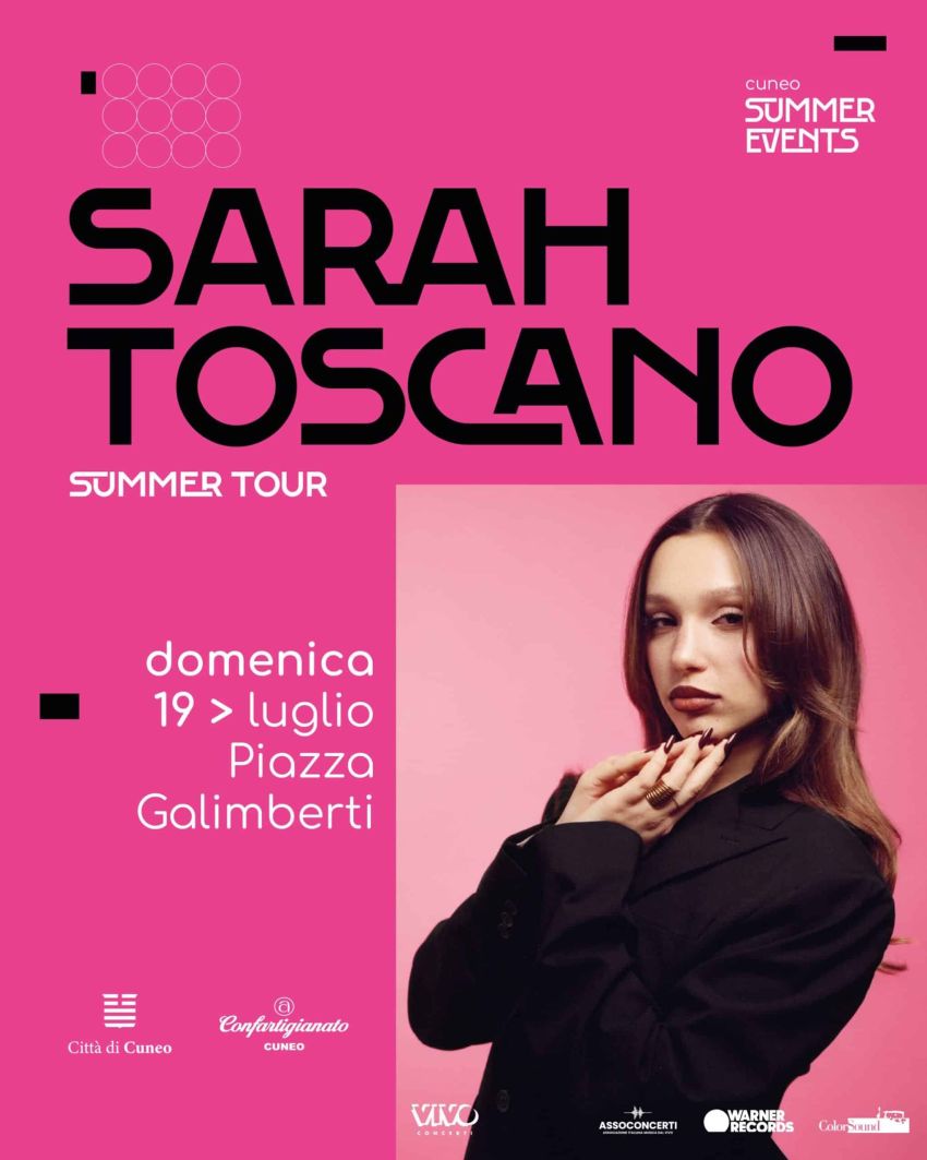 Cuneo Music Festival: Sarah Toscano - Piazza Galimberti, Cuneo (CN) - Domenica 19 luglio nella terza serata del Cuneo Music Festival in Piazza Galimberti si esibirà la giovanissima e talentuosa Sarah Toscano, reduce dai...