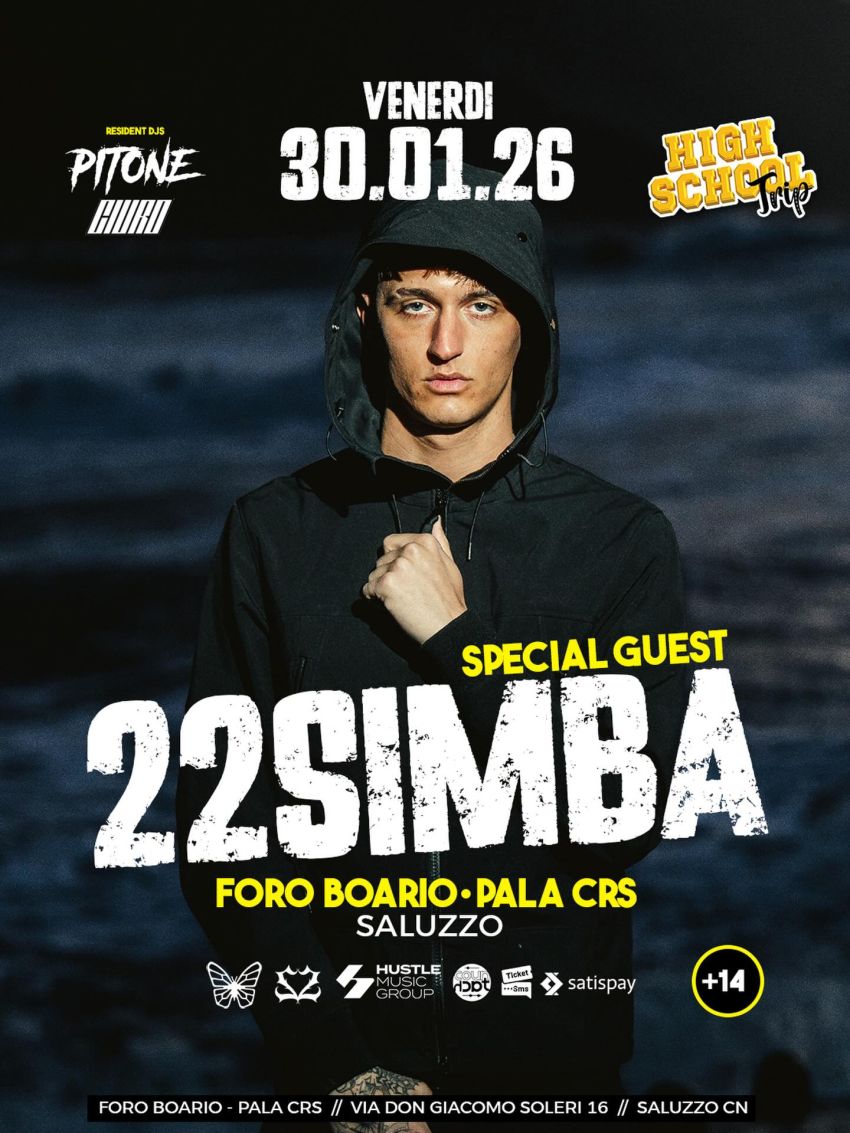 22SIMBA - FORO BOARIO, SALUZZO - FORO BOARIO, SALUZZO, Saluzzo (CN) - High School Trip e Freedom Eventi portano per la prima volta in provincia la star della drill/trap italiana.
enerdì 30 Gennaio 2026, il Foro Boario (P...