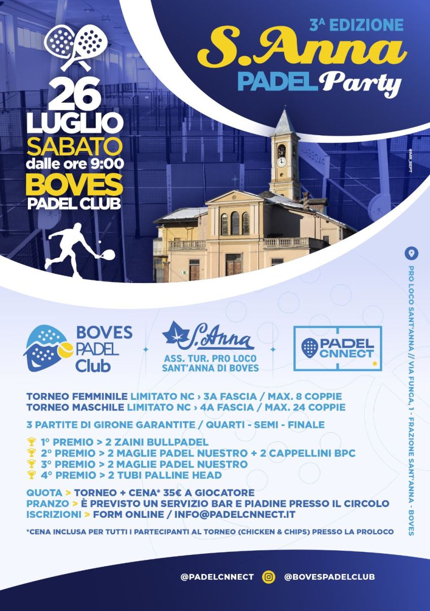 S.Anna padel party - Boves padel club, Boves (CN) - 3a edizioneTorneo Sant’Anna padel party 🎾🤩✅👍🏼🔵
🗓 Sabato 26 luglio dalle ore 9:00📌 Boves Padel club
📢In collaborazione con ass. tur. Proloco S...