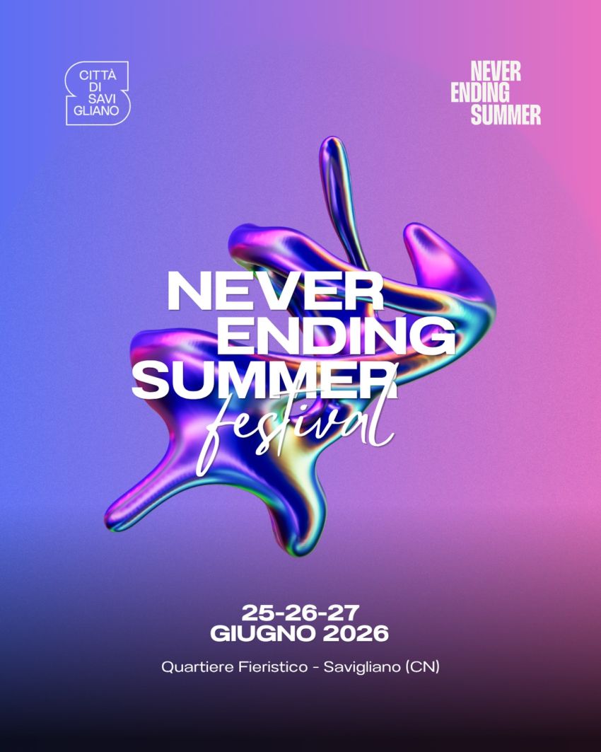 NEVER ENDING SUMMER FESTIVAL - Quartiere fieristico - Savigliano, Savigliano (CN) - Dal 25 al 27 giugno il Quartiere Fieristico di Savigliano ospita il Never Ending Summer Festival, tre serate di musica dal vivo nate dalla collaborazi...