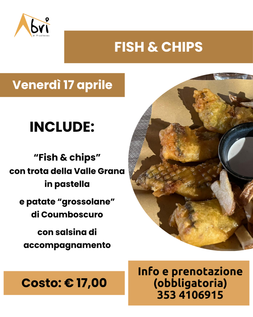 SERATE GASTRONOMICHE ALL'ABRI' - Fish & Chips - Via Vittorio Nazzari, 3, Pradleves (CN) - 




 𝗙𝗶𝘀𝗵 & 𝗰𝗵𝗶𝗽𝘀
 Venerdì 17 aprile 2026
 


Per il venerdì preferito dai superstiziosi proponiamo il Fish & Chips della Valle Grana, un grande clas...