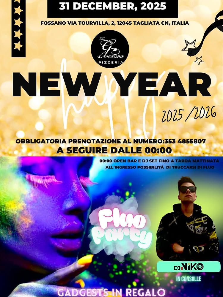 Capodanno 2025/2026 a Fossano: Fluo Party Esclusivo alla Pizzeria Da Giovanna - CUNEO - Pizzeria Da Giovanna - Via Tourvilla, 2 - TAGLIATA, Fossano (CN) - Capodanno 2025/2026 a Fossano: Fluo Party Esclusivo alla Pizzeria Da Giovanna
Stai cercando un evento di Capodanno nel Cuneese che sia davvero diverso...