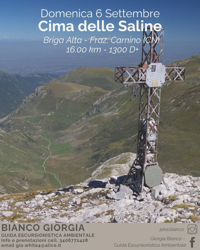 Escursione - Cima delle Saline - Fraz. Carnino Superiore, Briga Alta (CN) - 
 


𝗖𝗶𝗺𝗮 𝗱𝗲𝗹𝗹𝗲 𝗦𝗮𝗹𝗶𝗻𝗲📍 Valle Tanaro - Briga Alta, Fraz. Carnino Superiore (CN)📅 Domenica 06 Settembre🕣 ore 8.00🥾 16 km - 1300 D+🏞️ Un viaggio spe...