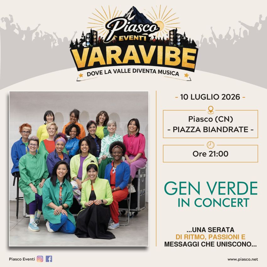 Gen Verde in Concert - Piazza Biandrate, Piasco (CN) - 10 LUGLIO 2026 – GEN VERDE INTERNATIONAL PERFORMING ARTS GROUP
La seconda serata di VARAVIBE porta in scena l’energia e i colori del Gen Verde Interna...