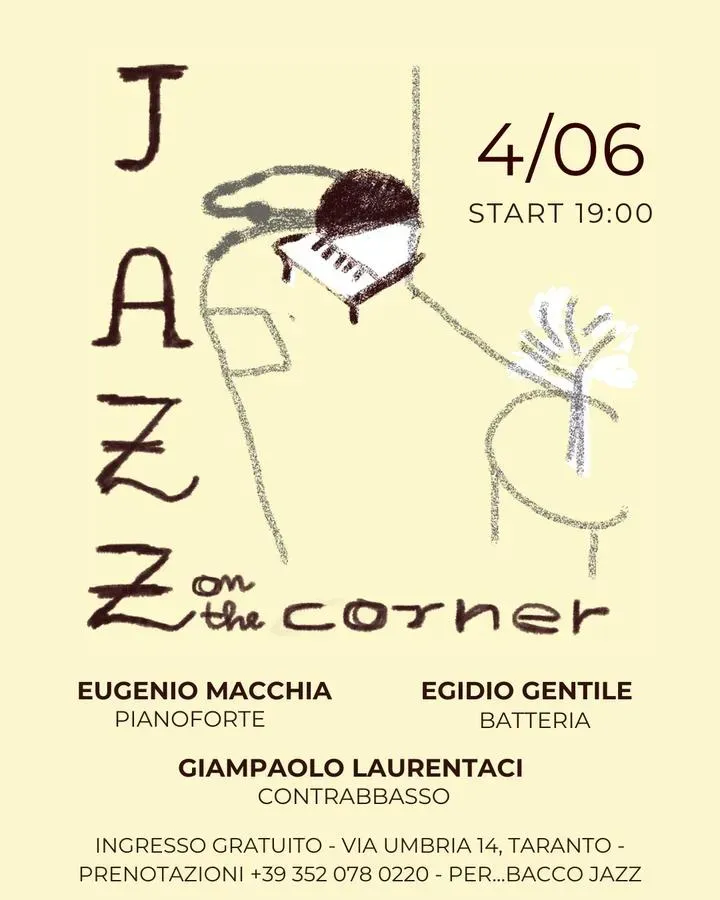 Jazz On The Corner - Eugenio Macchia Trio - Via Umbria 14 (Per... Bacco), Taranto (TA) - 