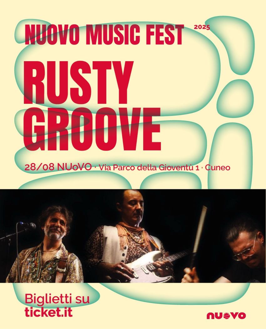 RUSTY GROOVE @NUoVO - via Parco della Gioventù presso il NUoVO, Cuneo (CN) - RUSTY GROOVE📆 28 Agosto📍 NUoVO Cuneo🎟️ 5€
🔗 Link@fondazionecrc @fondazionecrt @rustygroovetrio