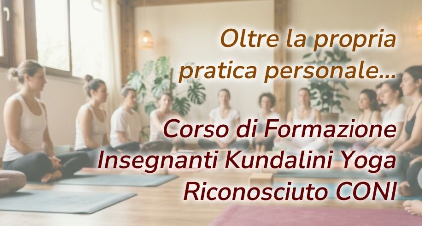 Incontro gratuito di presentazione del Corso di Formazione per Insegnanti di Kundalini Yoga - Via Aurelia 480 (Parco Tirreno), Roma (RM) - Pratichi Yoga e vuoi approfondire le tue conoscenze? Insegni già Yoga o operi nel settore del BenEssere e vorresti ampliare il tuo bagaglio di esperie...