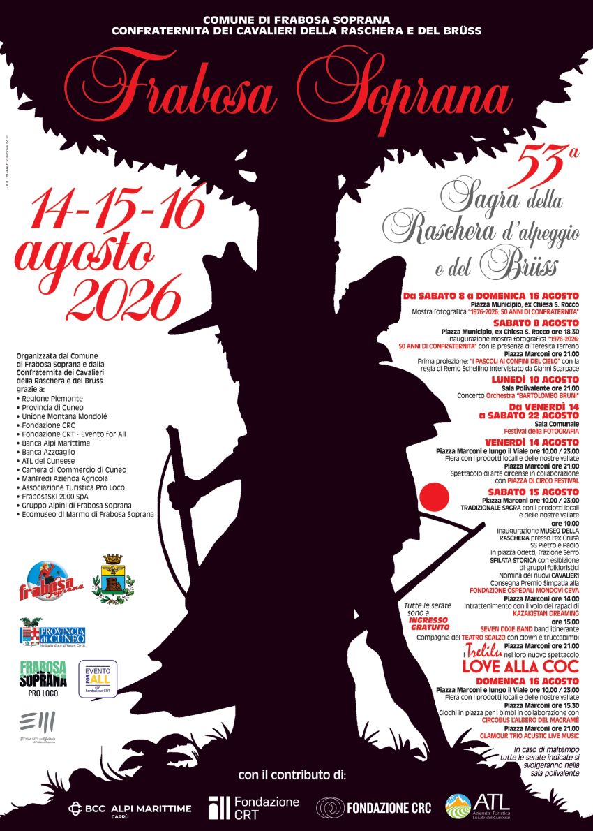 SAGRA DELLA RASCHERA - Frabosa Soprana, Frabosa Soprana (CN) - La tradizionale Sagra della Raschera d'alpeggio e del Brüss a Frabosa Soprana torna venerdì 14, sabato 15 e domenica 16 agosto 2026. Un giorno in più...