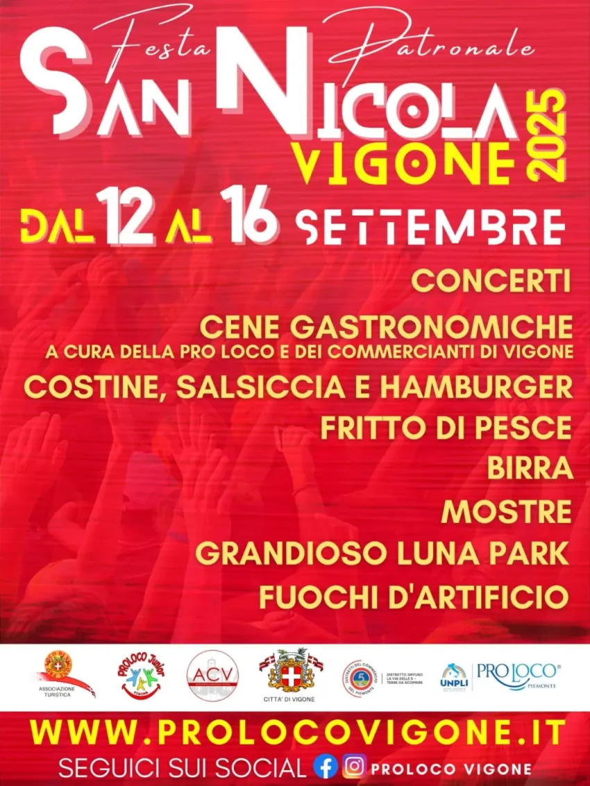 Festa Patronale San Nicola 2025 - Centro città, Vigone (TO) - ❗FESTA PATRONALE DI SAN NICOLA dal 12 al 16 SETTEMBRE❗Siamo pronti per fare festa e vi aspettiamo numerosi! 🔸A Vigone troverete buon cibo, ottima m...