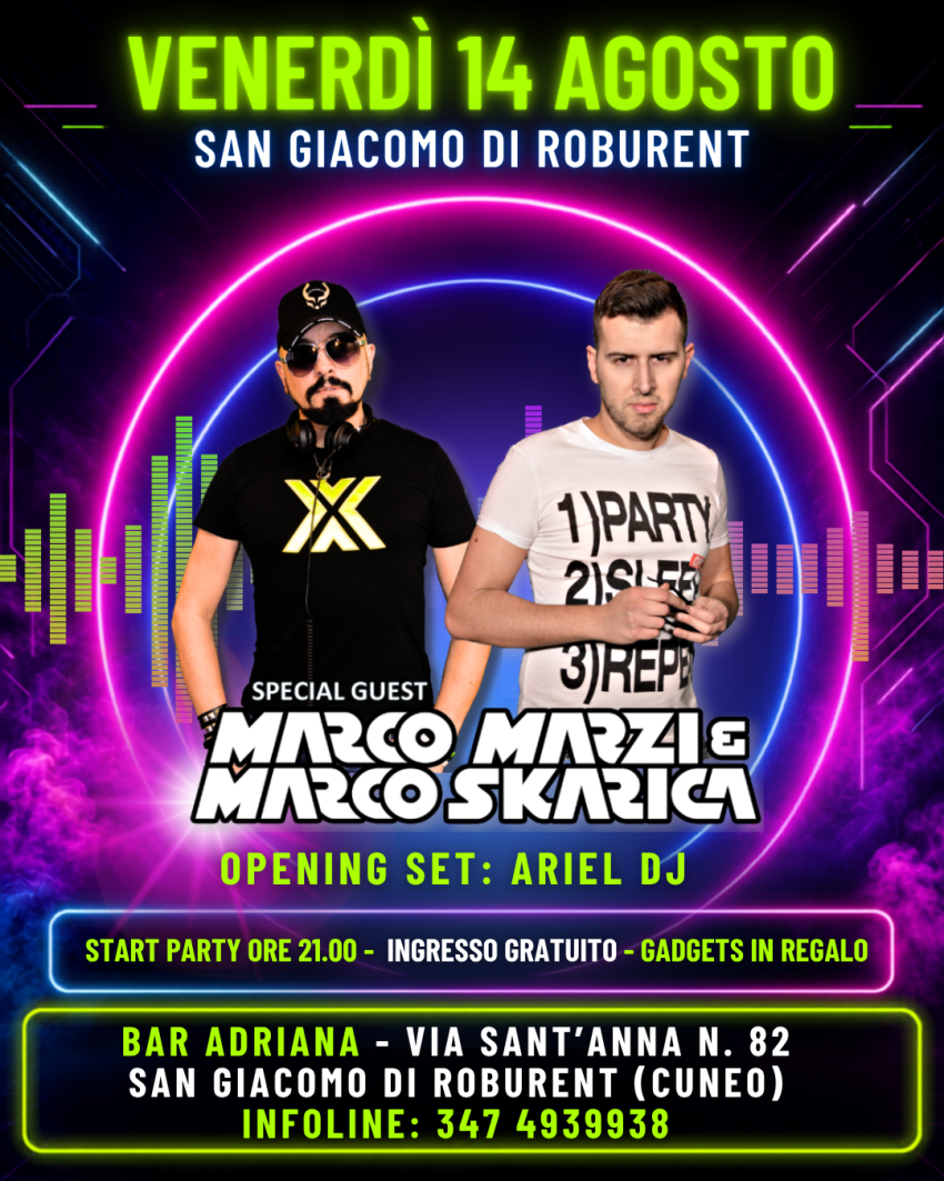 FESTA di FERRAGOSTO AL BAR ADRIANA DI SAN GIACOMO DI ROBURENT (CN) - FRAZIONE SAN GIACOMO, Roburent (CN) - 🎉 Venerdì 14 Agosto 🎉
📍 SAN GIACOMO DI ROBURENT
🎧 Dalle ore 21:00🔥 Opening con Ariel DJ
🎶 Dalle ore 22:00⭐ Guest DJs Marco Marzi & Marco Skaric...