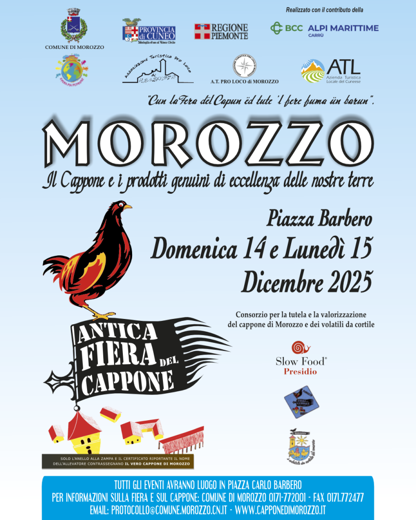 80^ FIERA NAZIONALE DEL CAPPONE DI MOROZZO - PIAZZA CARLO BARBERO, Morozzo (CN) - Morozzo in Festa: Il Cappone, Re della Tradizione, e un Mese di Eventi tra Gusto e CulturaMorozzo (CN) – La stagione delle Feste si apre a Morozzo con...