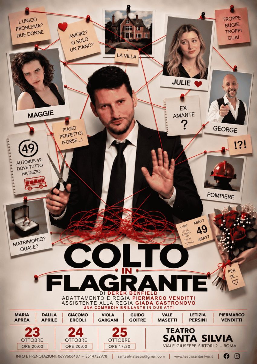 COLTO IN FLAGRANTE di Derek Benfield - Viale Giuseppe Sirtori 2 (Teatro Santa Silvia), Roma (RM) - COLTO IN FLAGRANTE – Commedia brillante in due atti Roma Theatre Company presenta Colto in Flagrante, commedia brillante in due atti di Derek Benfield...