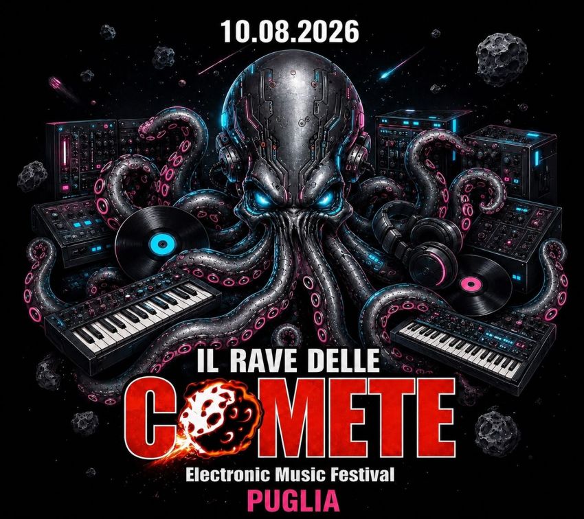 IL RAVE DELLE COMETE 2026 – 22ª EDIZIONE - Chalet  , Grumo Appula (BA) -  

☄️ IL RAVE DELLE COMETE 2026 ☄️🌠 22ª EDIZIONE 🌠📅 10 Agosto 2026📍 Chalet – Grumo Appula (Bari)🔥 1 STAGE MUSICALE 🔥🔊 50 kW Sound SystemPrimo o...