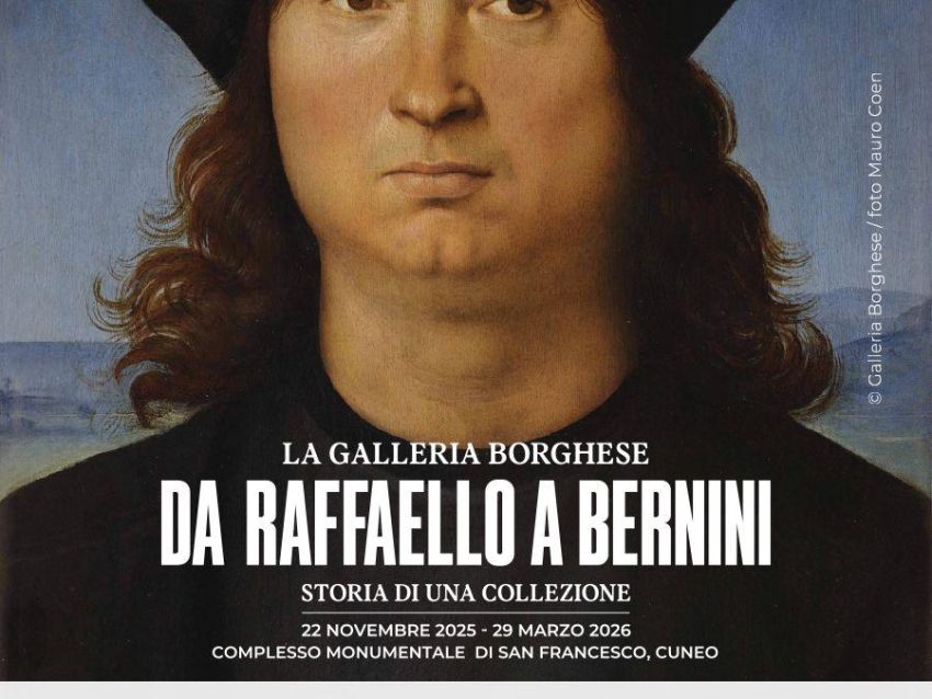 da Raffaello a Bernini -  Complesso Monumentale di San Francesco, Cuneo (CN) - Dal 22 novembre 2025 al 29 marzo 2026, il Complesso Monumentale di San Francesco di Cuneo ospita La Galleria Borghese. Da Raffaello a Bernini. Storia...