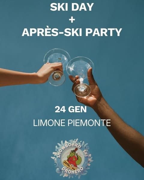 SKI DAY + APRÈS-SKI PARTY: L’EVENTO DELL’INVERNO È QUI! - Sci Club Dronero - Vetta Club, Limone Piemonte (CN) - Il 24 Gennaio la destinazione è una sola: Limone Piemonte. Pronto a volare sulla neve con Snowboard Ski Dronero? Abbiamo preparato una giornata All In...