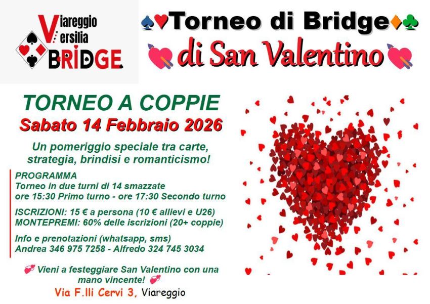 Torneo di Bridge di San Valentino 2026 a Viareggio | Viareggio Versilia Bridge -  Via F.lli Cervi 3, Viareggio (LU) - Festeggia il 14 Febbraio 2026 con il Torneo di Bridge a Coppie a Viareggio. Un pomeriggio di strategia, carte e romanticismo. Iscrizioni aperte: scopr...