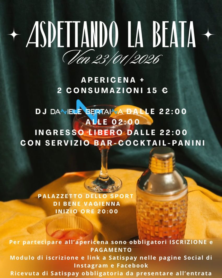 Aspettando la Beata - Palazzetto dello Sport, Bene Vagienna (CN) - Eccoci qui vi presentiamo “Aspettando la Beata” un’apericena con dj.. Dando così inizio alla fiera della Beata Paola!💃🏻🪩🕺🏻Come iscriversi / pagam...