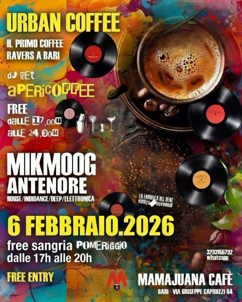 URBAN COFFEE - Il PRIMO Coffee Rave di Bari! - Via Giuseppe Capruzzi, 84 - MAMAJUANA Caffè, Bari (BA) - Finisci di lavorare e hai solo voglia di svarionare FORTE senza rientrare all’alba?URBAN COFFEE è la risposta che stavi aspettando! 💥📅 KICK-OFF ESPL...
