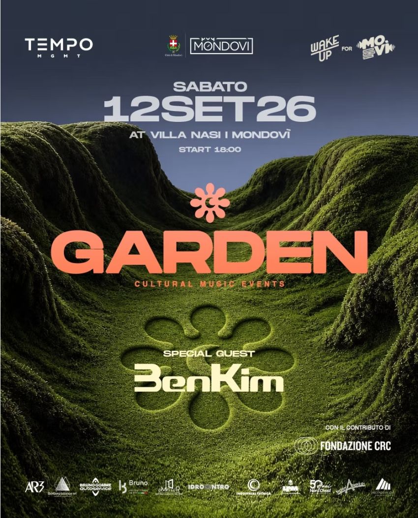 THE GARDEN - BEN KIM - Mondovì, Mondovì (CN) - Sabato 12 settembre i Giardini di Villa Nasi cambiano atmosfera con The Garden, una serata interamente dedicata alla musica elettronica, alla techno e...