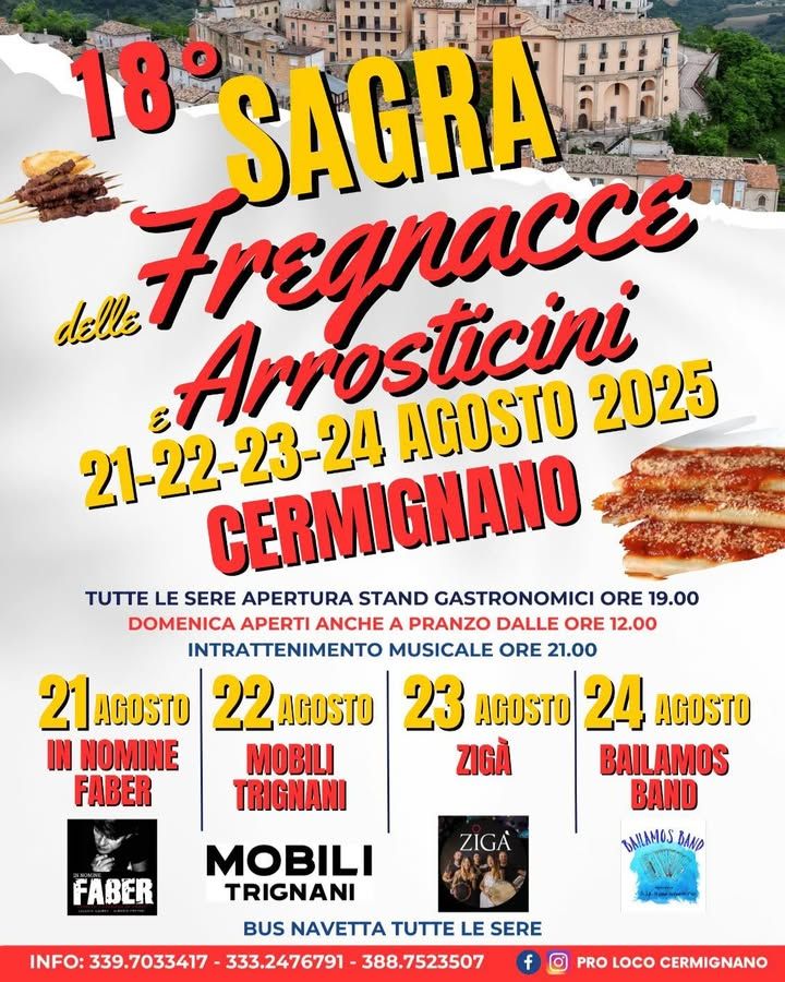 Sagra delle Fregnacce e Arrosticini - centro, Cermignano (TE) - 🎉 Ci siamo quasi… la Sagra delle Fregnacce e Arrosticini sta per tornare!Quest’anno spegniamo 18 candeline… sì, avete capito bene: è la 18ª Edizione...