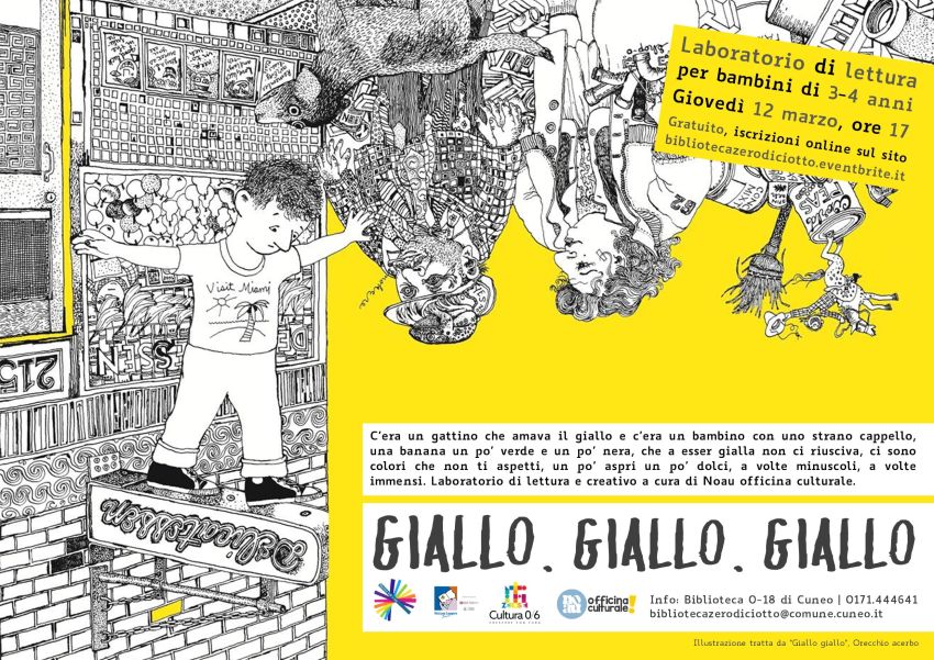 Giallo, giallo, giallo (3-4 anni) - Biblioteca 0-18, Cuneo (CN) - Laboratorio di lettura per bambini di 3 e 4 anni Giovedì 12 marzo, ore 17 > Biblioteca 0-18 di Cuneo (via Santa Croce 6) C’era un gattino che amava il...