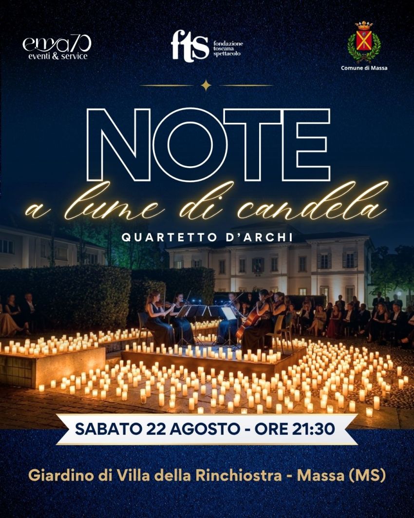 Note a lume di candela - Massa (MS) - 22 agosto 2026 - Villa della Rinchiostra, Massa (MS) - In occasione della rassegna PALCOSCENICI STELLATI 2026, il Comune di Massa organizza sabato 22 agosto 2026 un evento di musica live NOTE A LUME DI CAN...