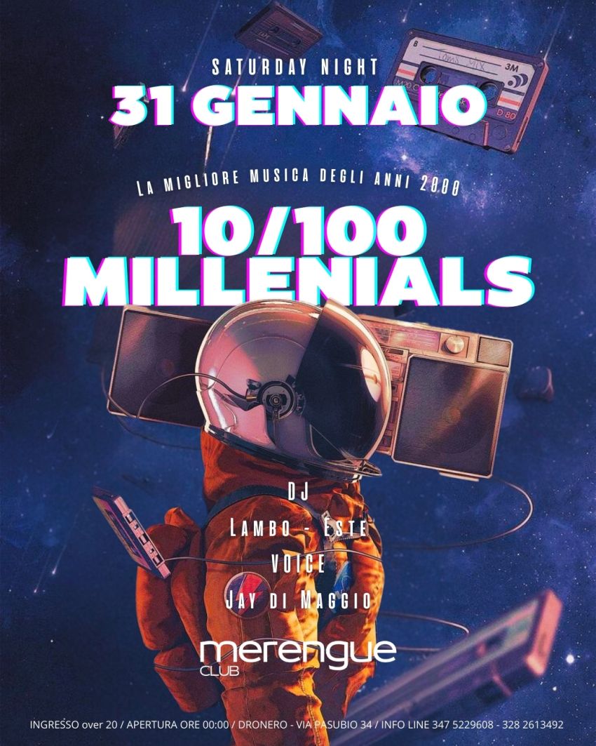 10/100 MILLENIALS🚀👨‍🚀 - Via Pasubio, 34, Dronero (CN) - 10/100 MILLENIALS 💥
📆 Sabato 31 GENNAIO 
Il nuovo format in arrivo al Merengue, direttamente dallo spazio! 🚀
Dove la protagonista è la musica degli...