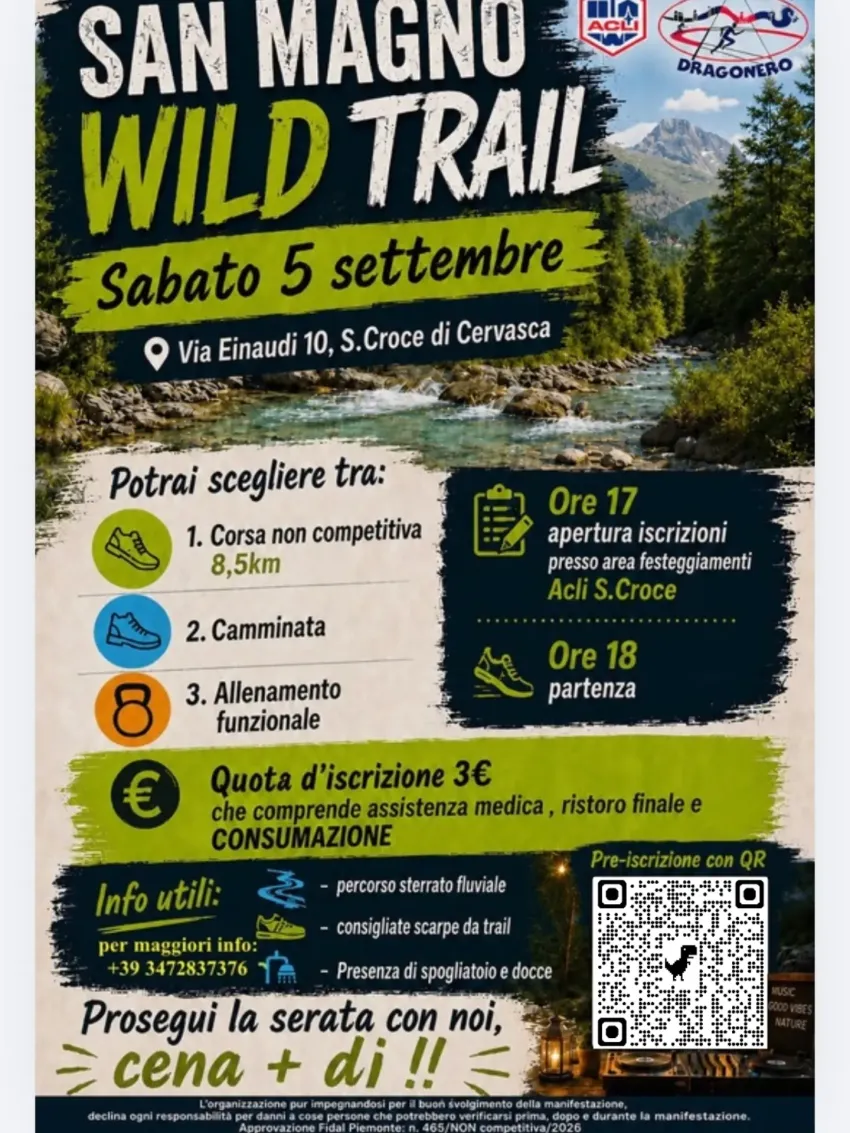 SAN MAGNO WILD TRAIL - via Einaudi 10, Santa Croce di Cervasca, Cervasca (CN) - 🏞 SAN MAGNO WILD TRAIL 🏞🗓 SABATO 5 SETTEMBRE 🏃‍♀️🏃 CORSA NON COMPETITIVA 8.5 KM🚶‍♀️🚶 CAMMINATA🏋‍♀️🏋 ALLENAMENTO FUNZIONALEApertura iscrizione ore...