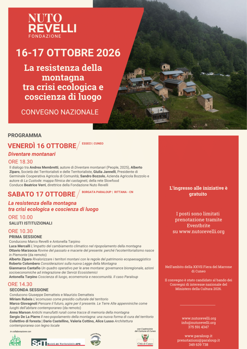 La resistenza della montagna. un convegno nazionale su crisi ecologica e coscienza di luogo - venerdì 16 alle 18.30 - sabato 17 dalle 10 alle 16.30, Cuneo (CN) - Tornare in montagna si può: ma come, e a vantaggio di chi? Da questa domanda muove La resistenza della montagna tra crisi ecologica e coscienza di luo...